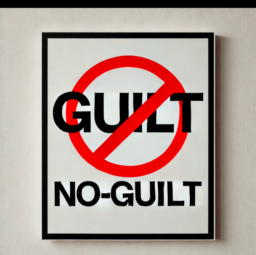 Say No to Guilt: Empower Your&nbsp;Journey